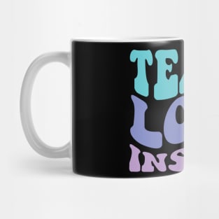 Teach Love Inspire Mug